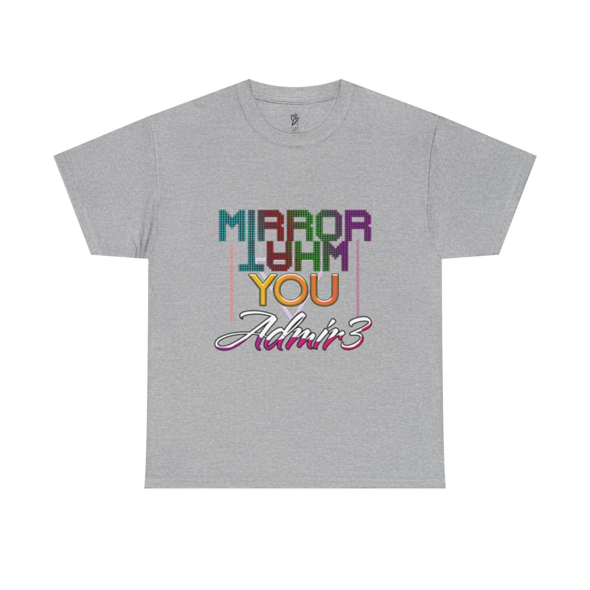Mirror What You Admire Tee