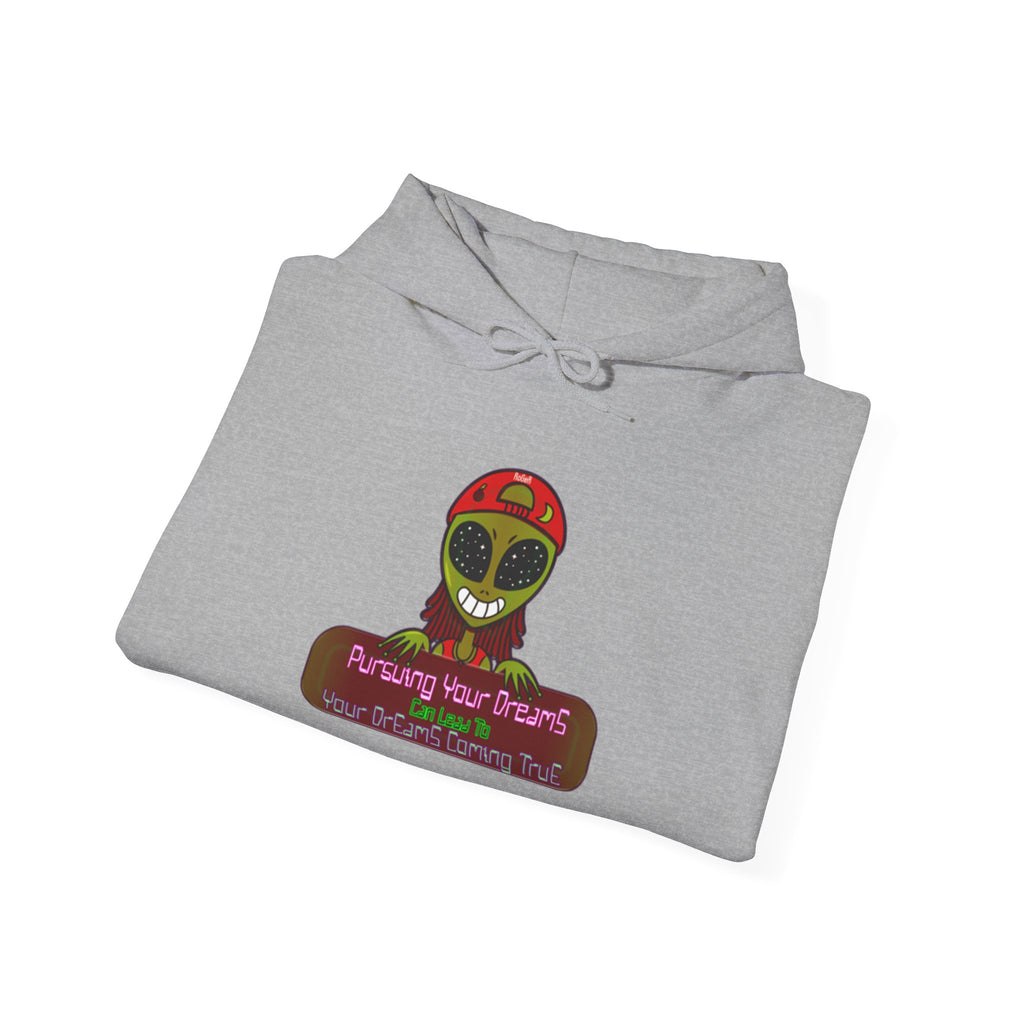 Pursuing Your Dreams Hoodie