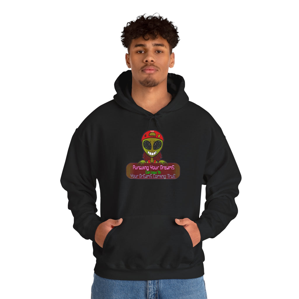 Pursuing Your Dreams Hoodie