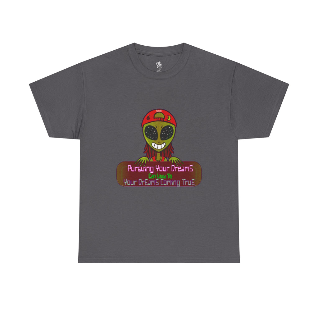 PursuingYourDreams Tee