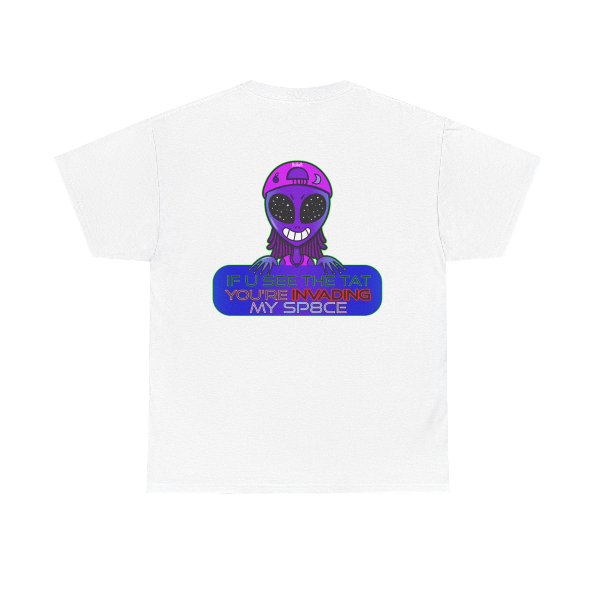 Invading My Sp8ce Tee