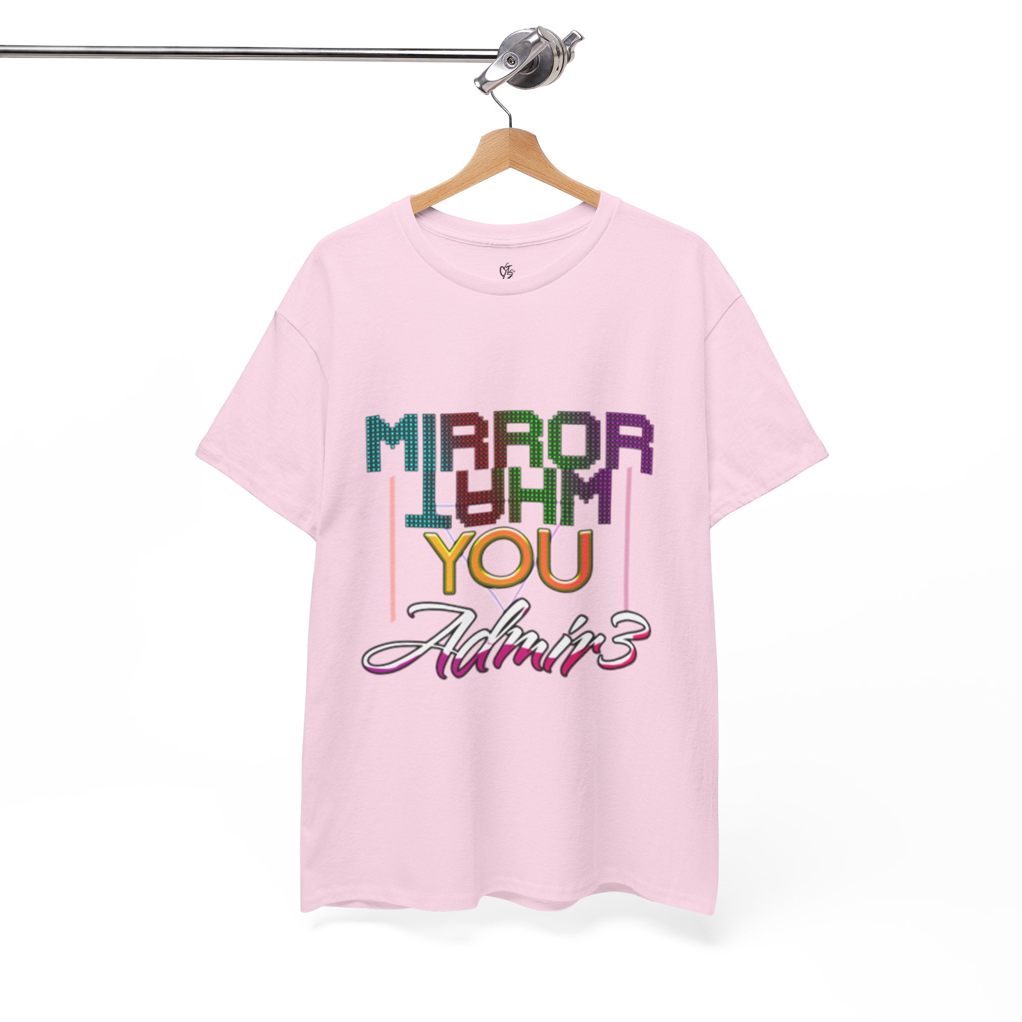 Mirror What You Admire Tee